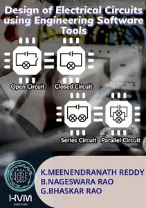Design of Electrical Circuits using Engineering Software Tools