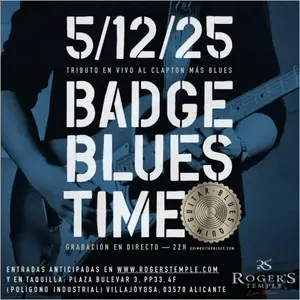 Badge Blues Time - Tributo Al Clapton Mas Blues: Live In Roger's Temple (2026) [Official Digital Download 24/48]