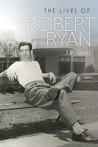 The Lives of Robert Ryan