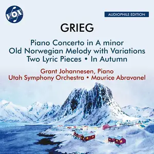 Utah Symphony - Grieg: Piano Concerto in A Minor; Old Norwegian Melody; Two Lyric Pieces; in Autumn (2024)