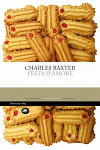 Charles Baxter - Festa d'amore