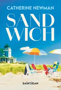 Catherine Newman, "Sandwich"