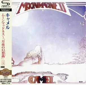 Camel - Moonmadness (1976) [Japanese Edition 2013]