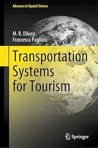 Transportation Systems for Tourism