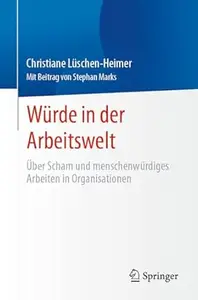 Würde in der Arbeitswelt