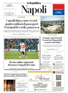 la Repubblica Napoli - 29 Luglio 2024