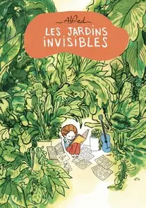 Les jardins Invisibles - One shot
