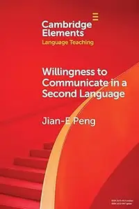 Willingness to Communicate in a Second Language