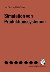 Simulation von Produktionssystemen (Repost)