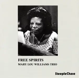 Mary Lou Williams Trio - Free Spirits (1976) [Reissue 1987]