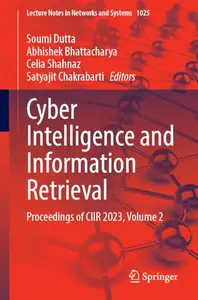 Cyber Intelligence and Information Retrieval: Proceedings of CIIR 2023, Volume 2