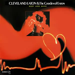 Cleveland Eaton And The Garden Of Eaton ‎- Keep Love Alive (1979/2022) [Official Digital Download 24/96]