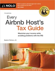 Every Airbnb Host's Tax Guide, 7th Edition