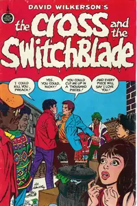 David Wilkersons The Cross and the Switchblade 1972