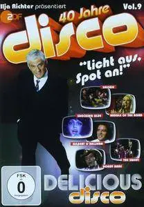 V.A. - 40 Jahre Disco, Vol. 9: Delicious Disco (2012) (DVD9)