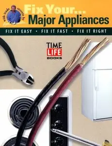 Major Appliances (How to Fix It , Vol 2, No 20) [Repost]