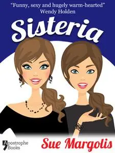 «Sisteria» by Sue Margolis