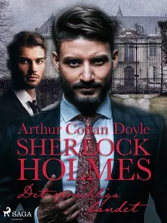 «Det spräckliga bandet» by Sir Arthur Conan Doyle