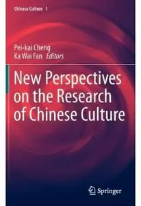 New Perspectives on the Research of Chinese Culture