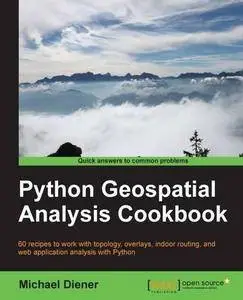 Python Geospatial Analysis Cookbook (Repost)