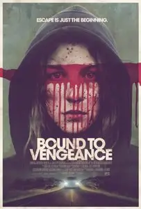 Reversal / Bound to Vengeance (2015)