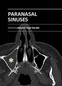 "Paranasal Sinuses" ed. by Balwant Singh Gendeh