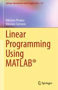 Linear Programming Using MATLAB®