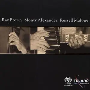 Ray Brown, Monty Alexander, Russell Malone (2002) MCH PS3 ISO + DSD64 + Hi-Res FLAC