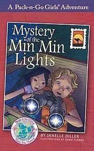 «Mystery of the Min Min Lights – Australia 1» by Janelle Diller