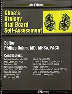 Choe's Urology Oral Board Self-Assessment (3rd Edition)