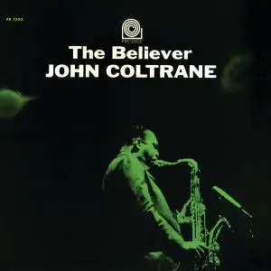 John Coltrane - The Believer (1964/2016) [Official Digital Download 24/192]