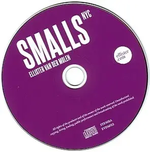 Ellister Van Der Molen - Smalls NYC (2013) {EVDM}