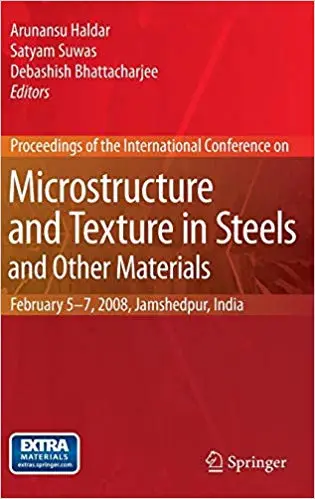 Microstructure and Texture in Steels: and Other Materials