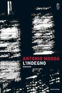 Antonio Monda - L’indegno