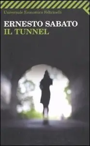 Il tunnel di Ernesto Sabato