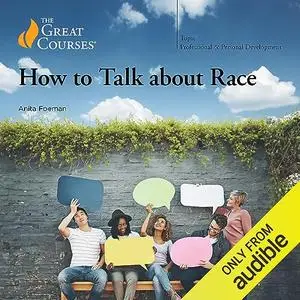 How to Talk About Race [TTC Audio]