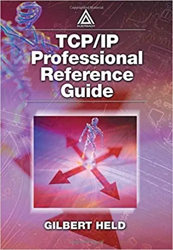 TCP/IP Professional Reference Guide