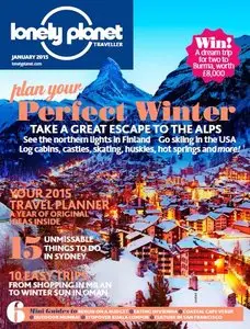 Lonely Planet Traveller Magazine January 2015 (True PDF)