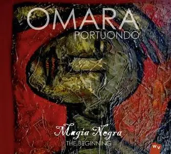 Omara Portuondo - Magia Negra: The Beginning (2014) {World Village}