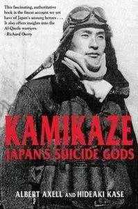 Kamikaze: Japan's Suicide Gods (Repost)