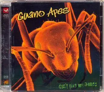 Guano Apes - Don't Give Me Names (2000) MCH SACD ISO + DSD64 + Hi-Res FLAC