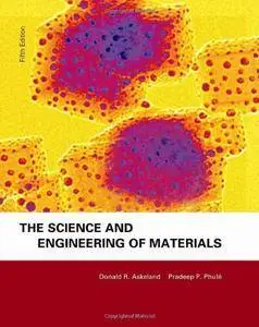 The Science & Engineering of Materials, Fifth Edition