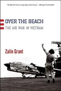 Over the Beach: The Air War in Vietnam