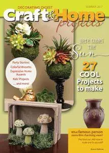 Craft & Home Projects - Summer 2017