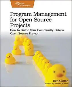 Program Management for Open Source Projects