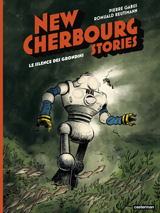 New Cherbourg Stories - Tome 2 - Le Silence des Grondins