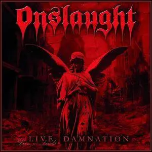 Onslaught - Live Damnation (2009) [CD+DVD]