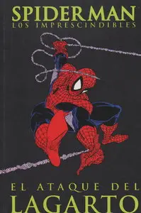 Spiderman: Los Imprescindibles #2: El ataque de El Lagarto