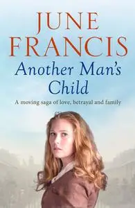 «Another Man's Child» by June Francis