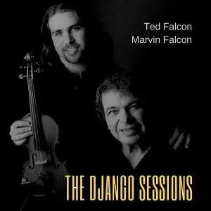 Ted Falcon - The Django Sessions (2019)